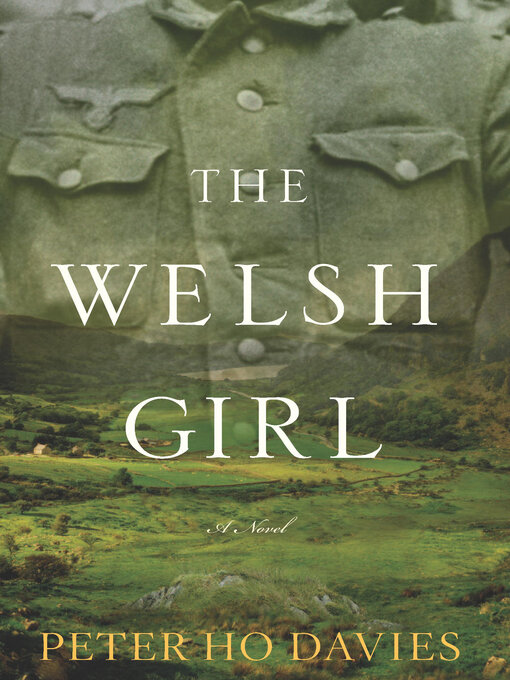 Title details for The Welsh Girl by Peter  Ho Davies - Wait list